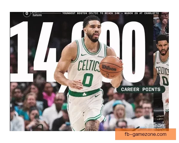 塔图姆迎14000分里程碑再创七项纪录称复出后状态最佳